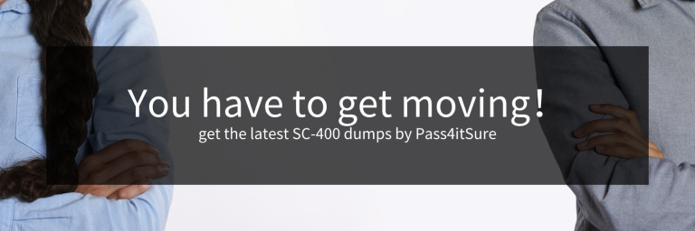 get-the-latest-SC-400-dumps-by-Pass4itSure